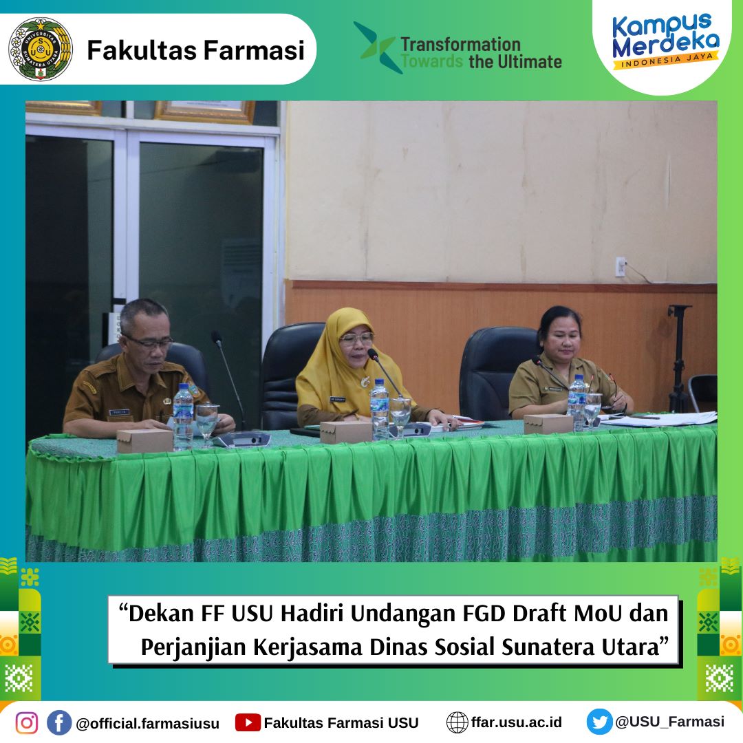 Dekan FF USU Hadiri Undangan FGD Draft MoU dan Perjanjian Kerjasama Dinas Sosial Sumatera Utara
